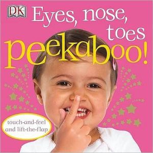 Eyes, Noes, Toes, Peekaboo! | ABC Books