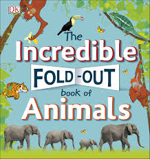 The Incredible Fold-Out Book of Animals