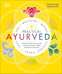 Practical Ayurveda