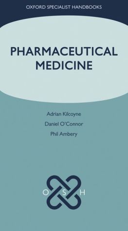 Pharmaceutical Medicine (Oxford Specialist Handbooks)