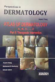 Perspectives in Dermatology : Atlas of Dermatology - Part II : Therapeutic Interventions Perspectives in Dermatology : Atlas of Dermatology - Part II : Therapeutic Interventions