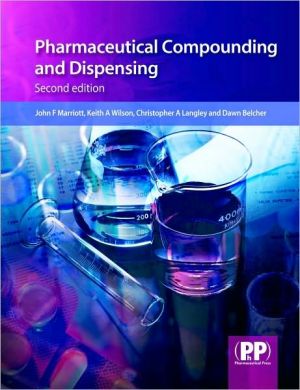 Pharmaceutical Compounding and Dispensing, 2e