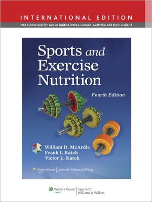 Sports and Exercise Nutrition - 4e (IE) **