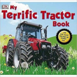 My Terrific Tractor Book