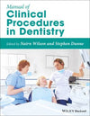 Manual of Clinical Procedures in Dentistry