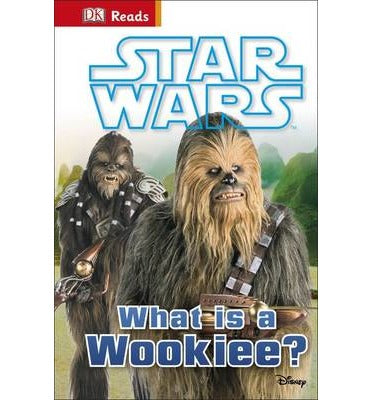 Star Wars What is a Wookiee?