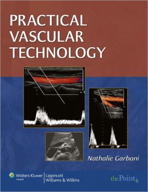 Practical Vascular Technology: A Comprehensive Laboratory Text