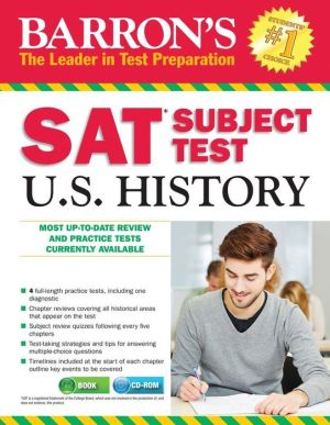 Barron's SAT Subject Test: U.S. History 3rd Edition