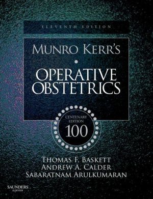 Munro Kerr's Operative Obstetrics, 11e **
