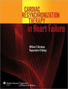 Cardiac Resynchronization Therapy in Heart Failure **