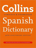 Collins Spanish Dictionary 40th Anniversary Edition 9E