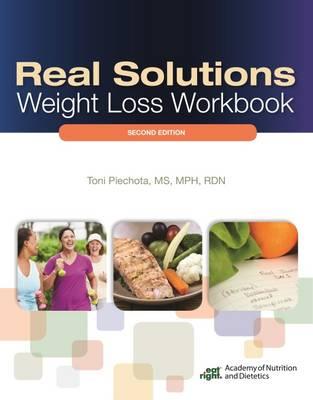 Real Solutions Weight Loss Workbook, 2nd ed | AND Real Solutions Weight Loss Workbook, 2nd ed | AND