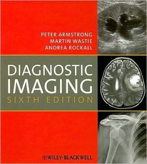 Diagnostic Imaging, 6e ** Diagnostic Imaging, 6e **