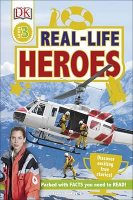 Real-Life Heroes