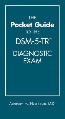 The Pocket Guide to the DSM-5-TR™ Diagnostic Exam