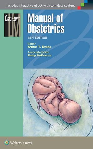 Manual of Obstetrics, 8e ** Manual of Obstetrics, 8e **